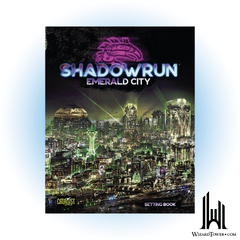 SHADOWRUN 6TH EDITION EMERALD CITY HC